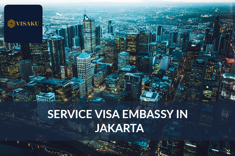 Service Visa Embassy in Jakarta